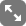 ↖
